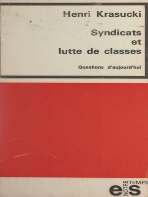 cover image of Syndicats et lutte de classes